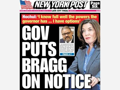 NEW YORK POST: Gov. Kathy Hochul puts Manhattan DA Alvin Bragg on notice over soft-on-crime policies