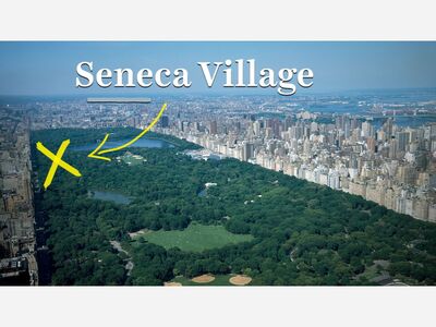 NYC BLACK HISTORY: Before Central Park There Was Seneca Village