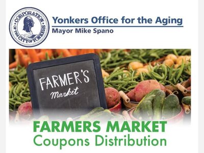 THE SIXTH BOROUGH: Mayor Mike Spano And The Yonkers Office For The Aging Will Distribute Farmers Market Coupons To Seniors